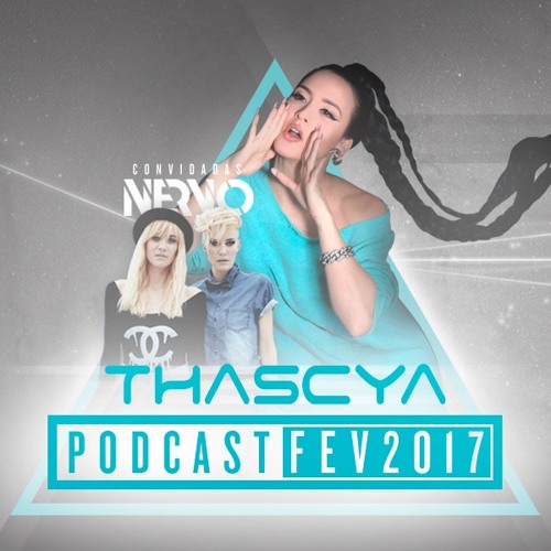 thascya-nervo-podcast-set-soundcloud-houseando-blog (1)